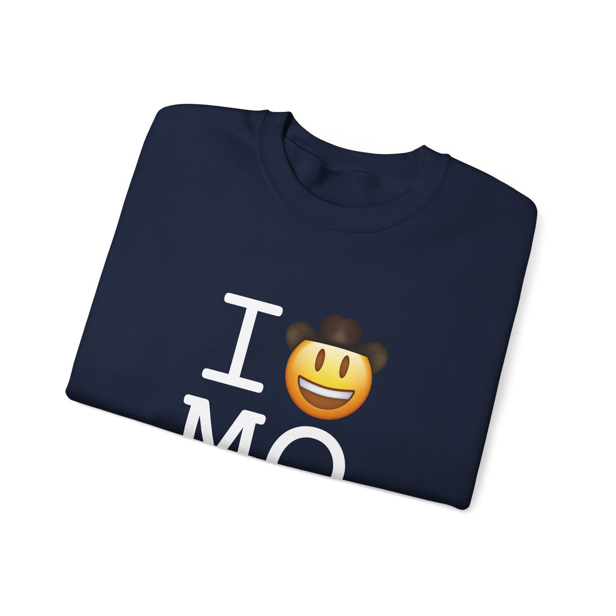 "I'm a Cowboy or Cowgirl in Missouri" Sweatshirt
