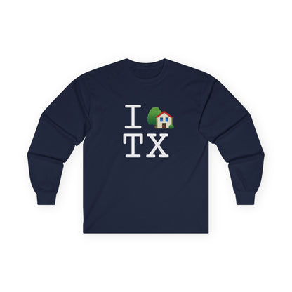 "I'm Home in Texas" Long Sleeve Shirt