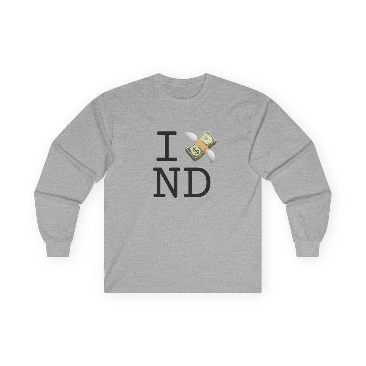"I Lose Money in North Dakota" Long Sleeve Shirt