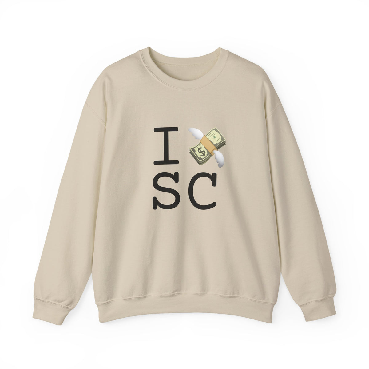 "I Lose Money in South Carolina" Sweatshirt
