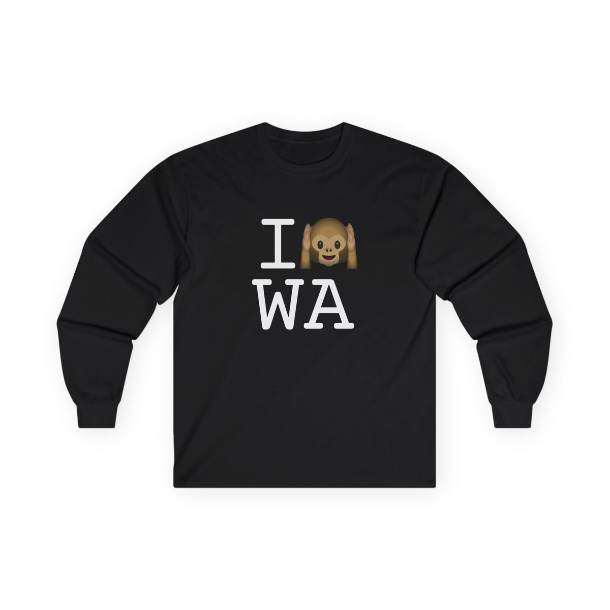 "I Don't Hear Washington" Long Sleeve Shirt