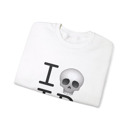 "I'm Dead in Idaho" Sweatshirt