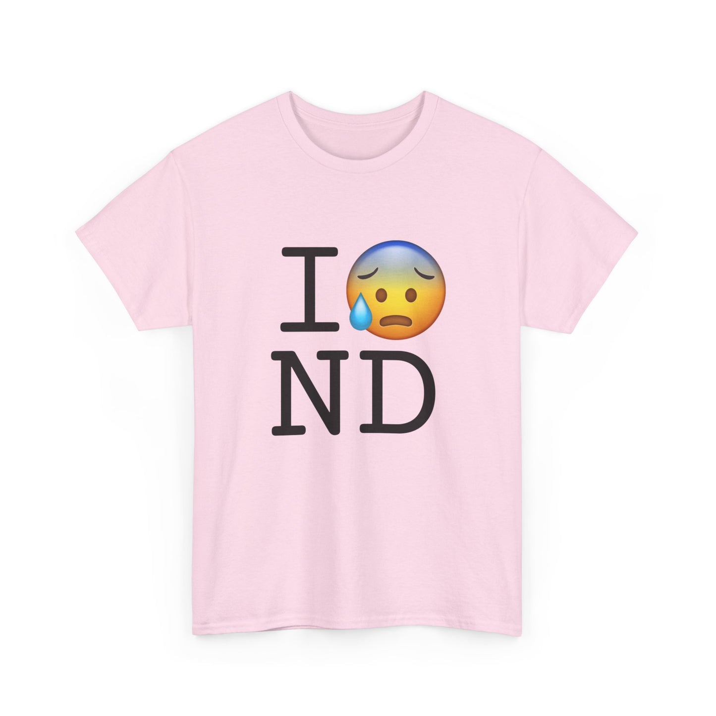 "I'm Anxiously Sweating in North Dakota" Tee