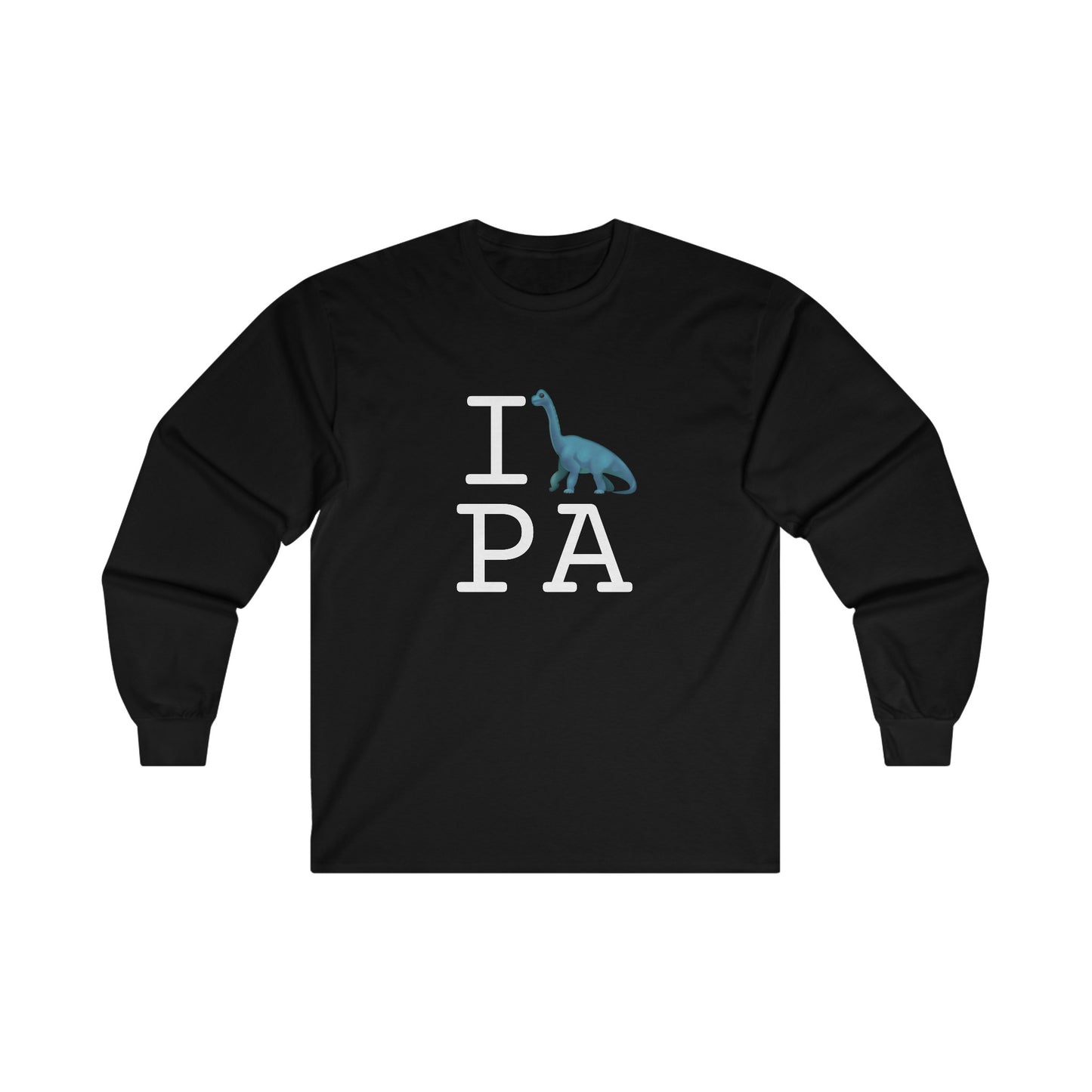 "I'm a Dinosaur in Pennsylvania" Long Sleeve Shirt