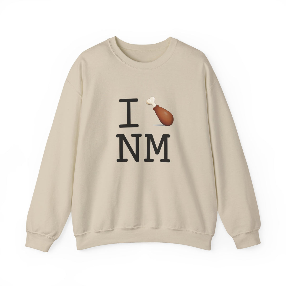 "I Chicken Drumstick New Mexico" Sweatshirt