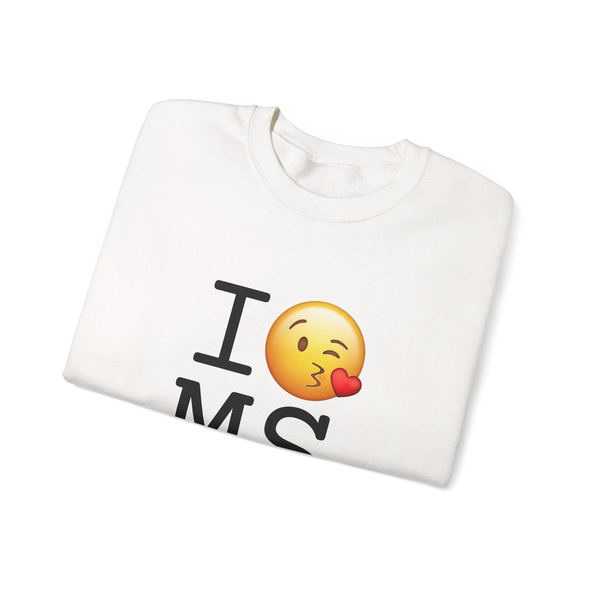 "I Blow a Kiss at Mississippi" Sweatshirt
