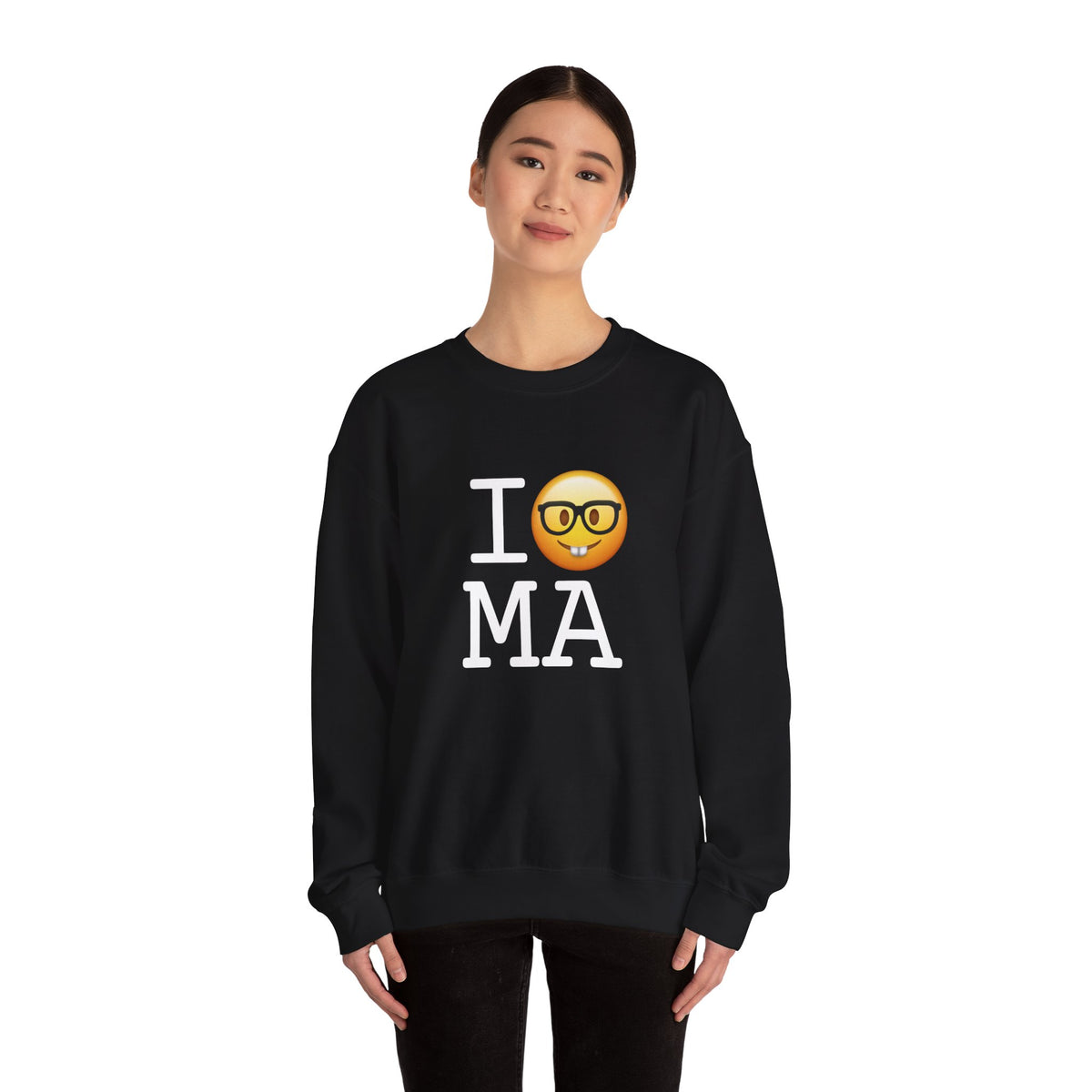 "I'm a Nerd about Massachusetts" Sweatshirt