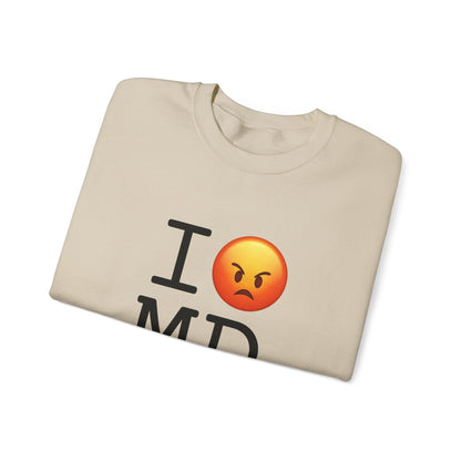 "I'm Angry about Maryland" Sweatshirt