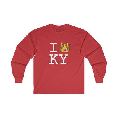 "I'm Royalty (Wear a Crown) in Kentucky" Long Sleeve Shirt