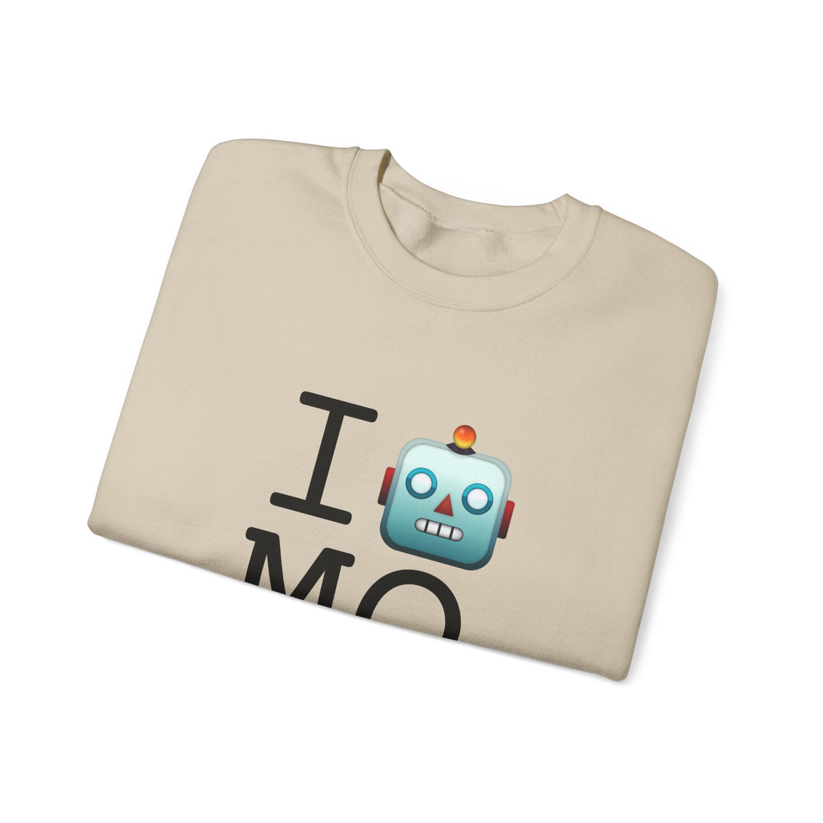 "I'm a Robot in Missouri" Sweatshirt
