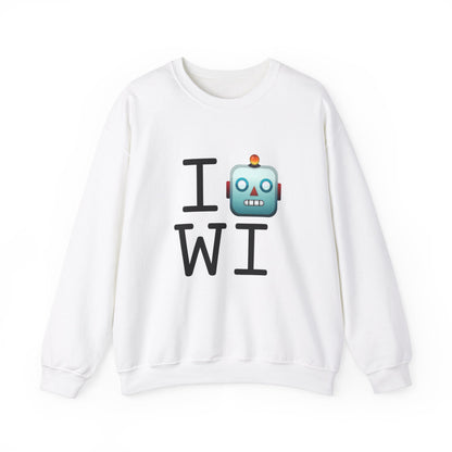 "I'm a Robot in Wisconsin" Sweatshirt