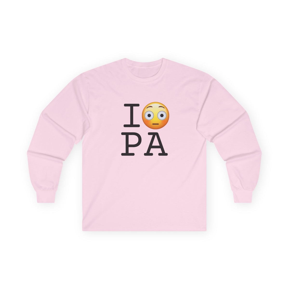 "I'm Embarrassed by Pennsylvania" Long Sleeve Shirt