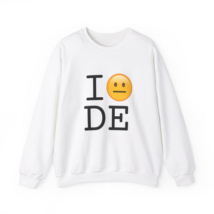 "I'm Neutral About Delaware" Sweatshirt