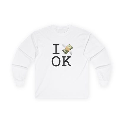 "I Lose Money in Oklahoma" Long Sleeve Shirt