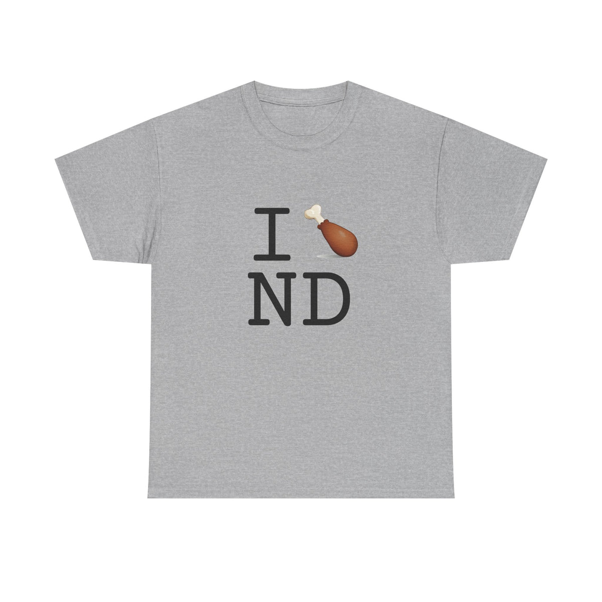 "I Chicken Drumstick North Dakota" Tee