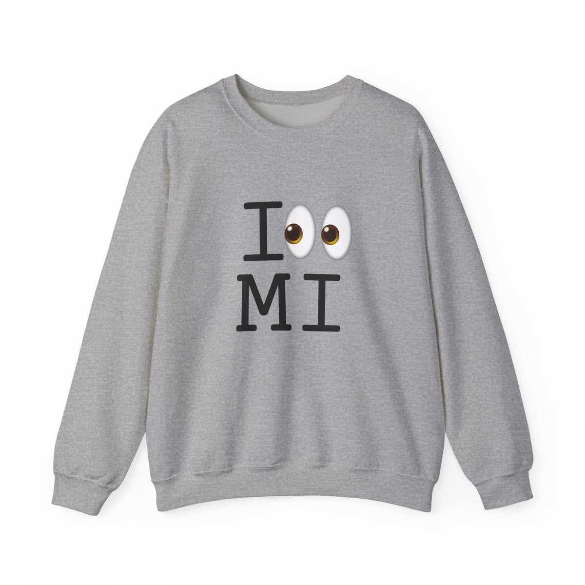 "I Look at Michigan" Sweatshirt