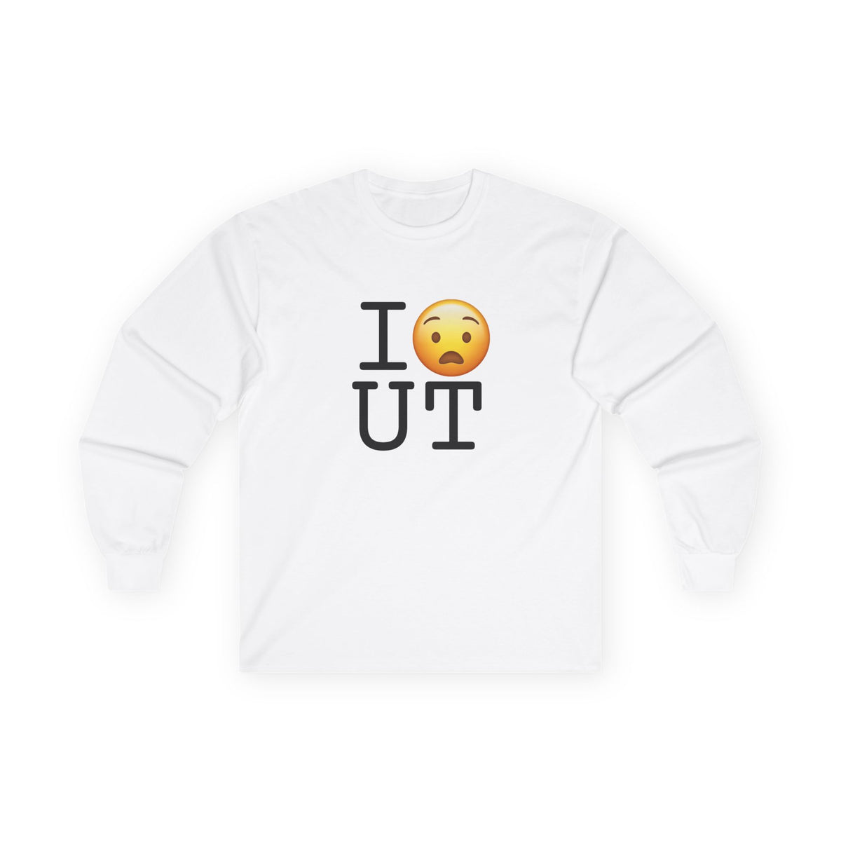 "I'm Anguished about Utah" Long Sleeve Shirt