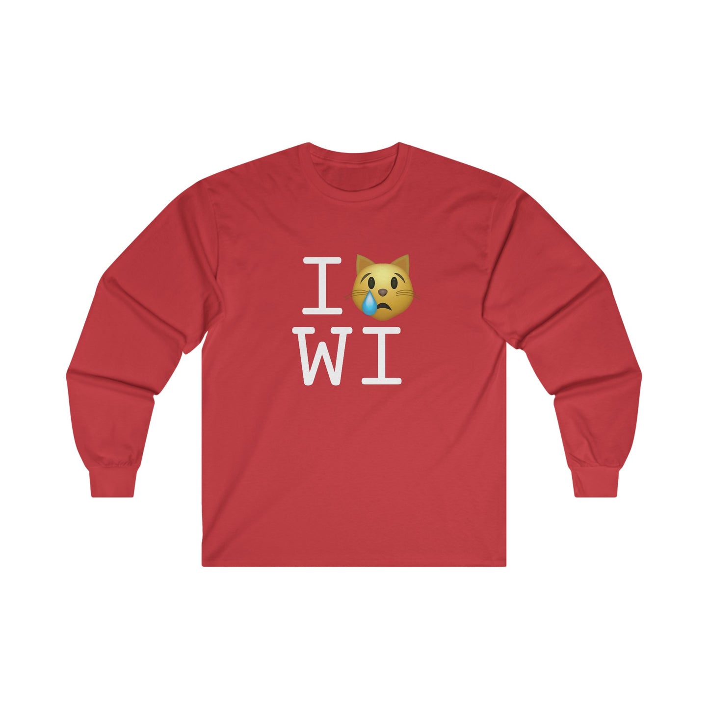 "I'm a Crying Cat about Wisconsin" Long Sleeve Shirt