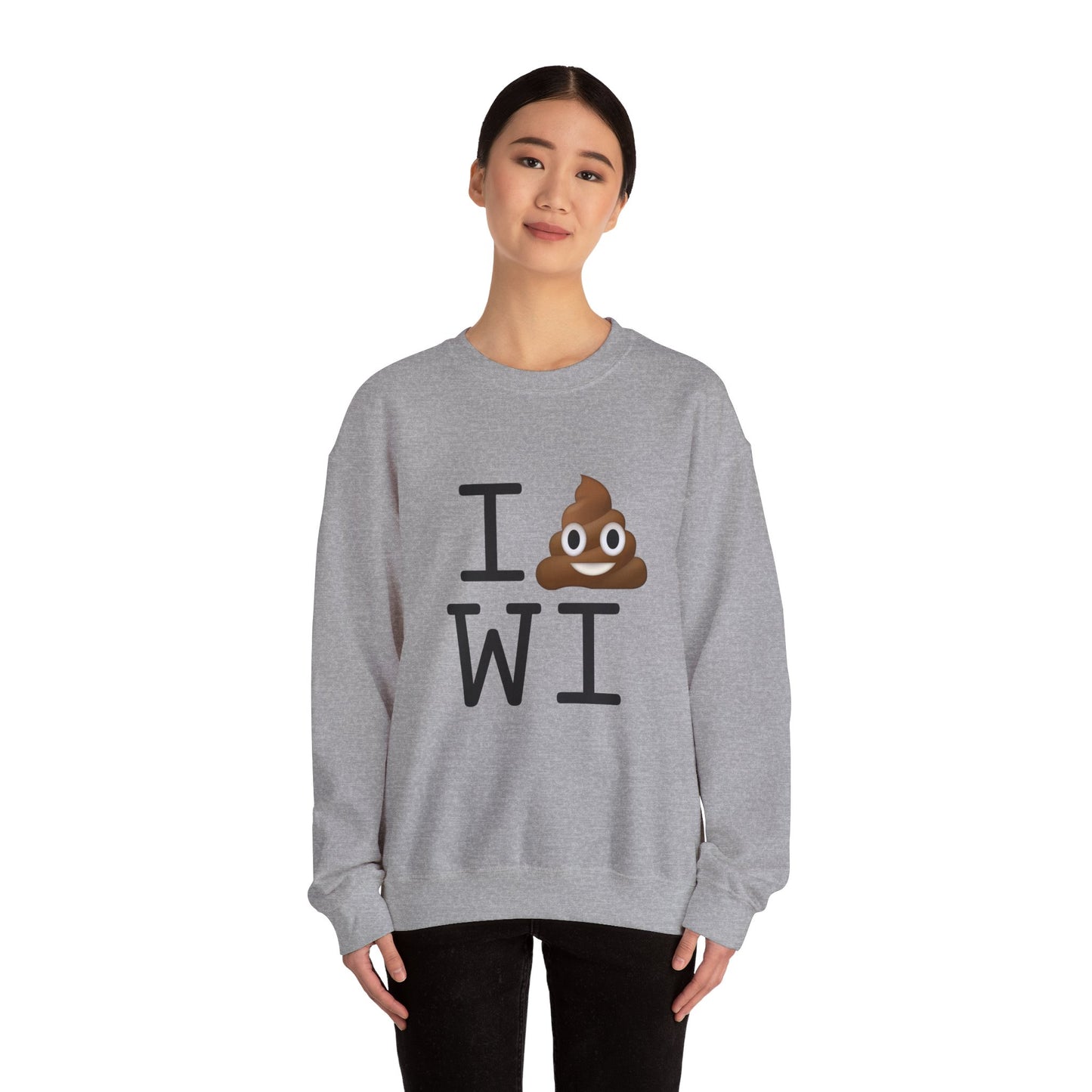 "I Poop in Wisconsin" Sweatshirt