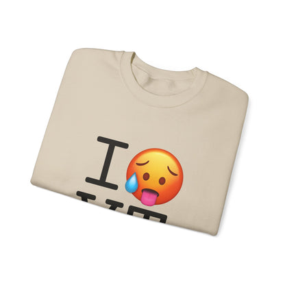 "I'm Hot in Vermont" Sweatshirt