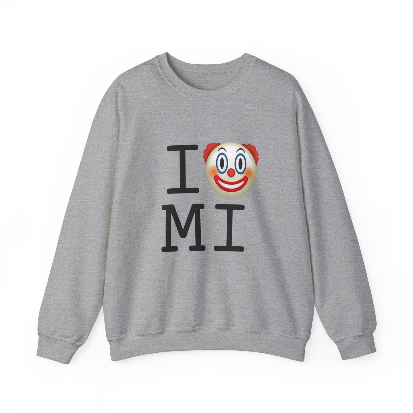 "I Clown on Michigan" Sweatshirt