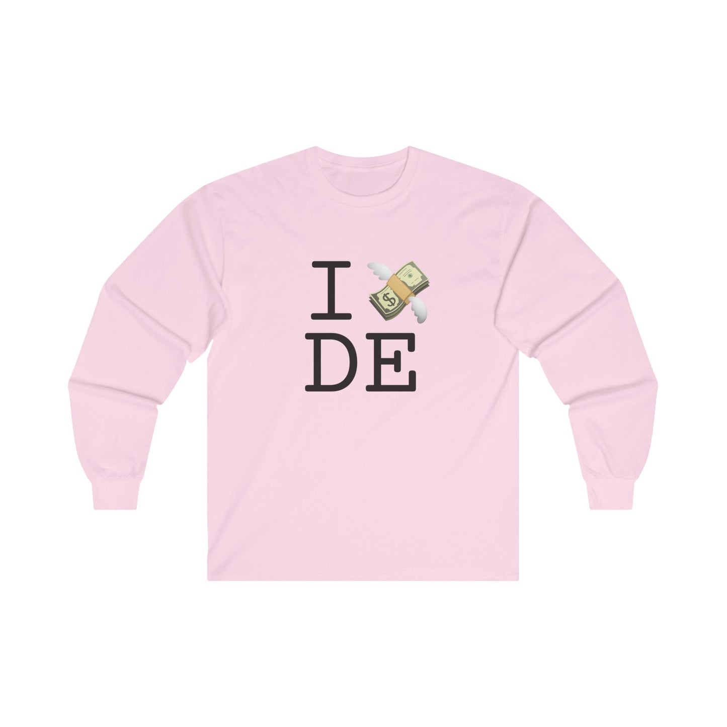 "I Lose Money in Delaware" Long Sleeve Shirt