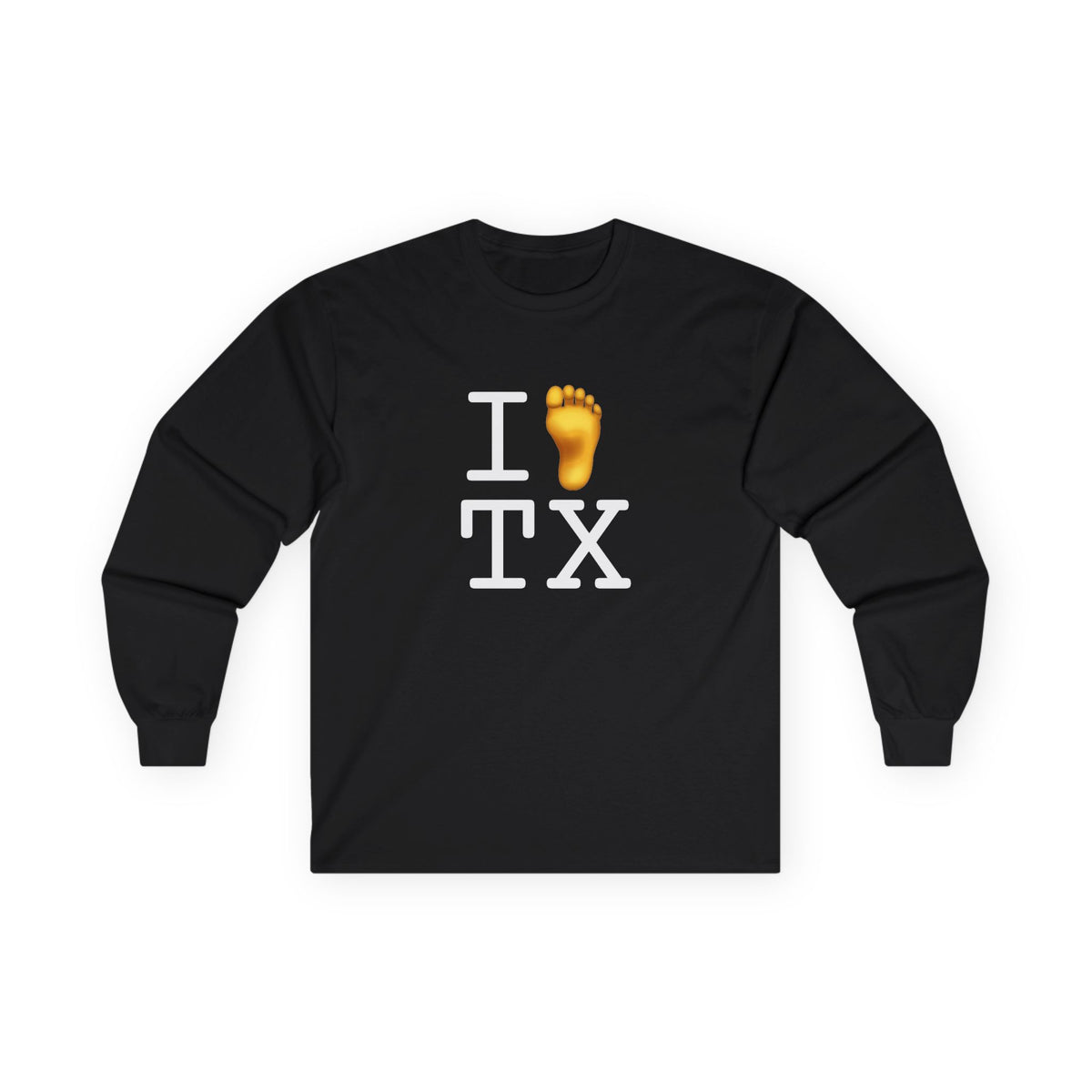 "I Foot Texas" Long Sleeve Shirt