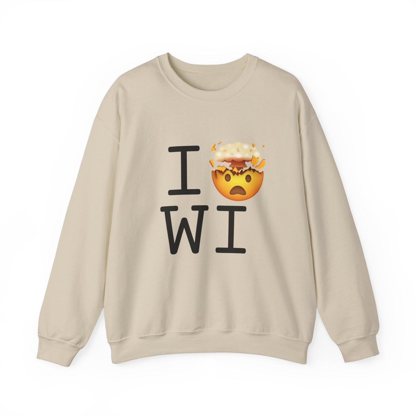 "I'm Mind Blown by Wisconsin" Sweatshirt
