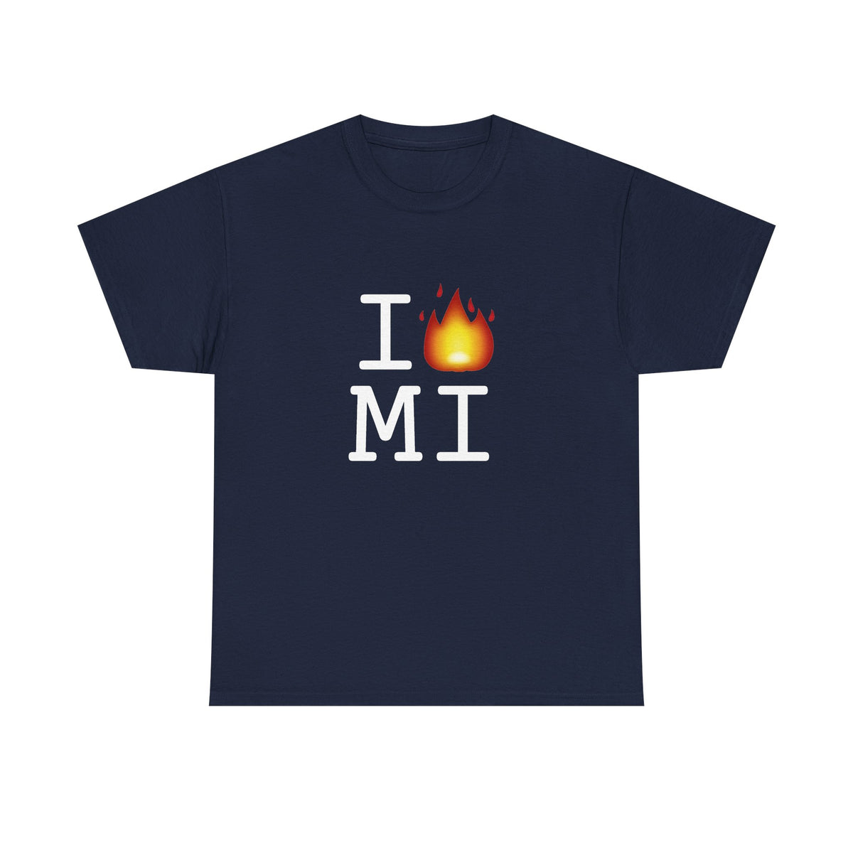 "I've got Fire for Michigan" Tee