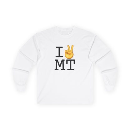 "I Show Peace to Montana" Long Sleeve Shirt
