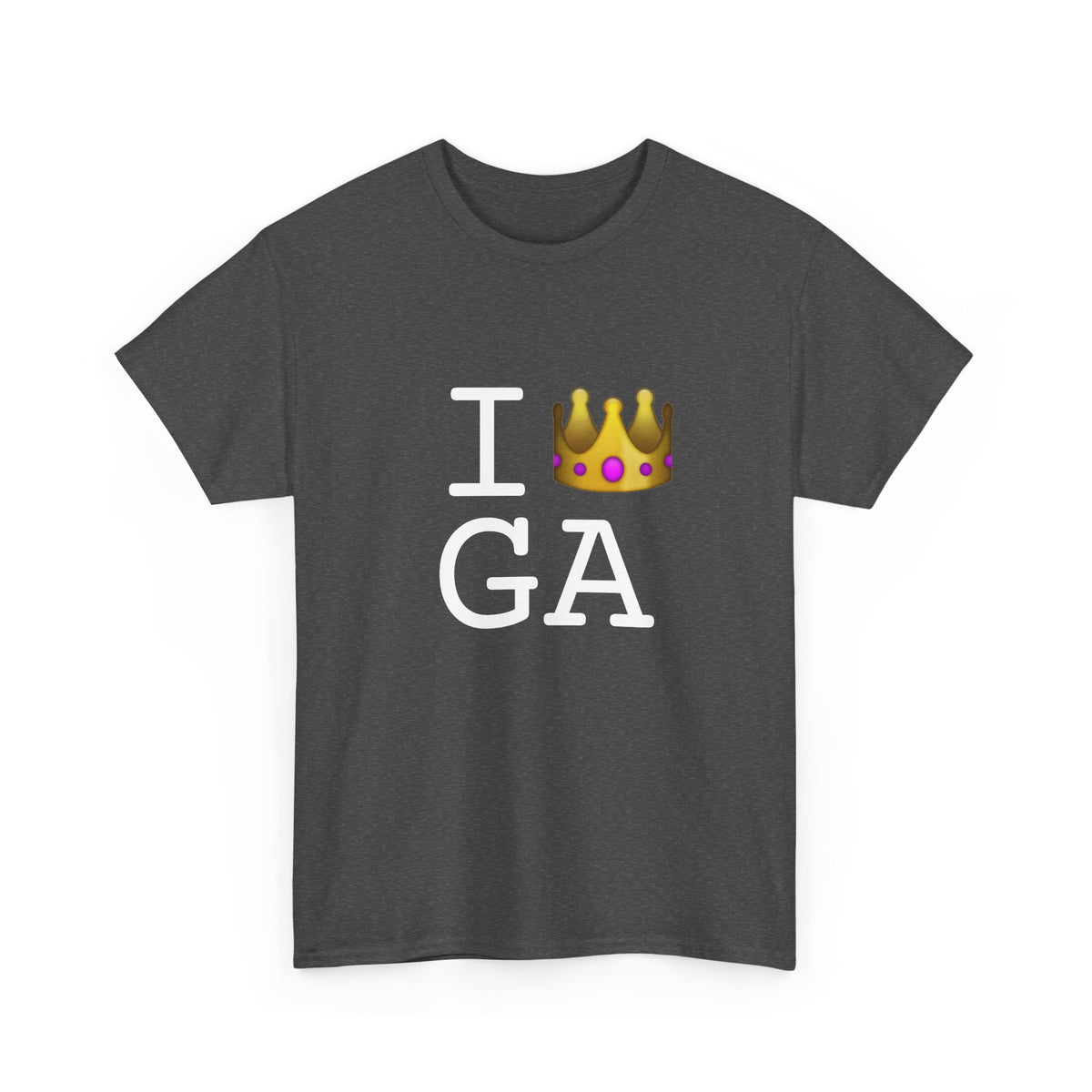 "I'm Royalty (Wear a Crown) in Georgia" Tee