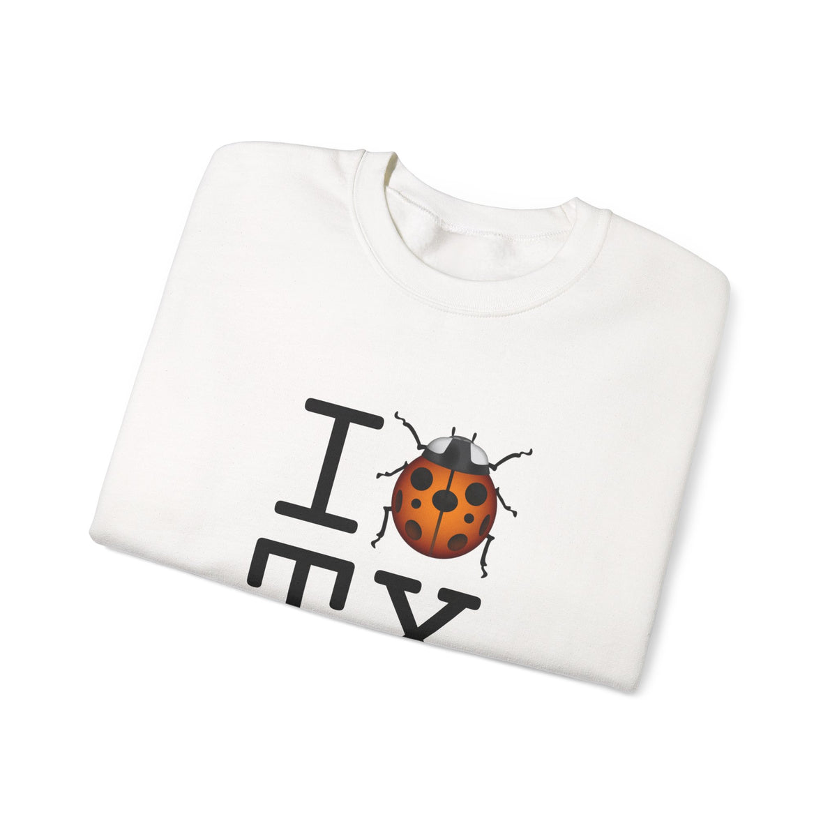 "I Ladybug Texas" Sweatshirt