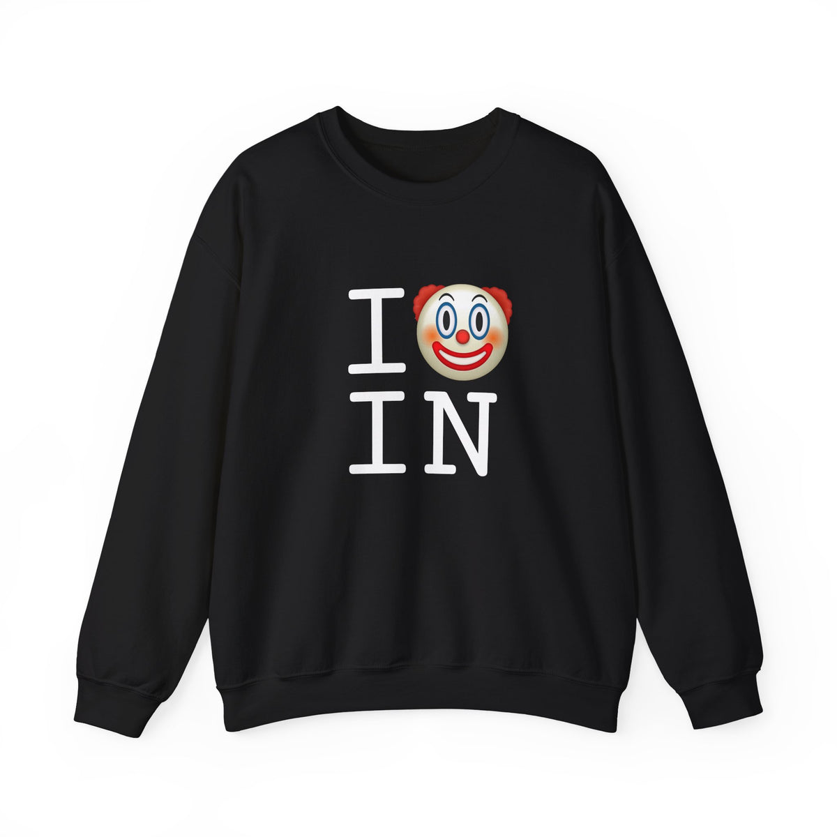 "I Clown on Indiana" Sweatshirt