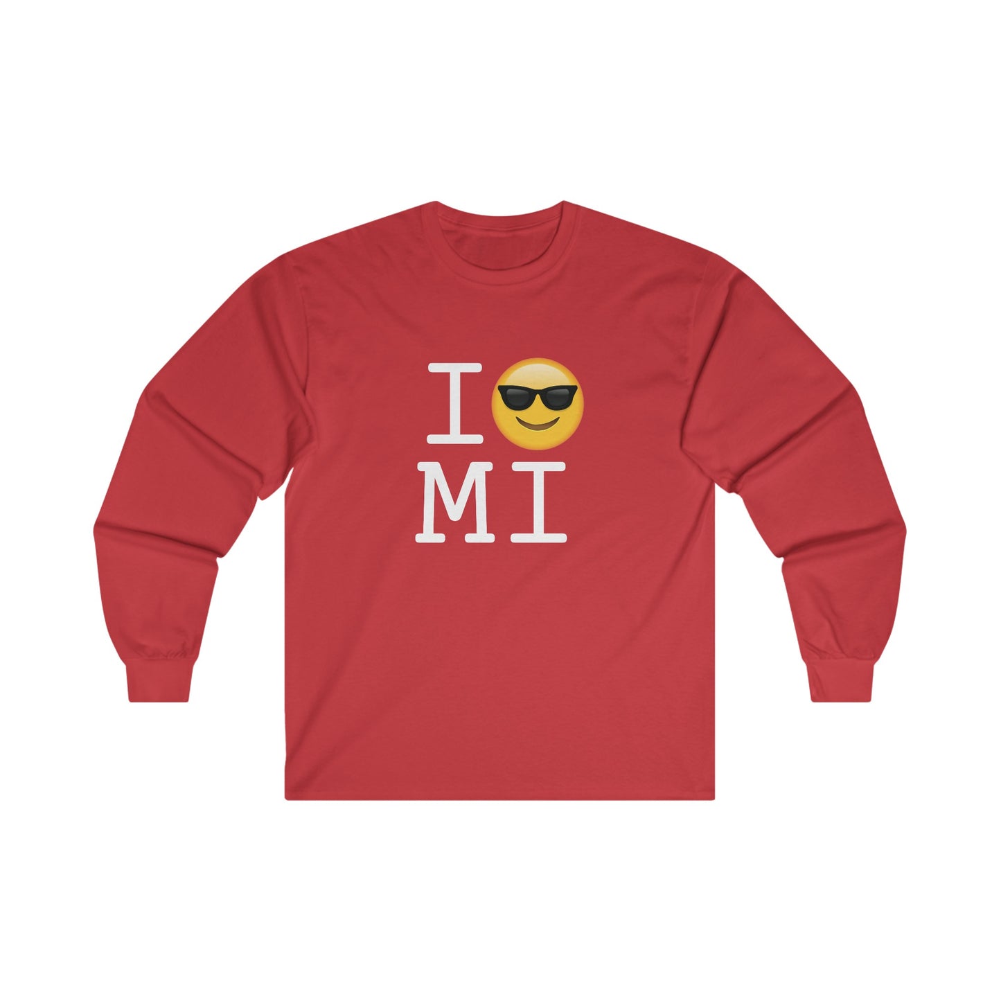 "I'm Cool with Michigan" Long Sleeve Shirt