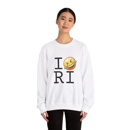 "I Laugh Hard (LMFAO) at Rhode Island" Sweatshirt