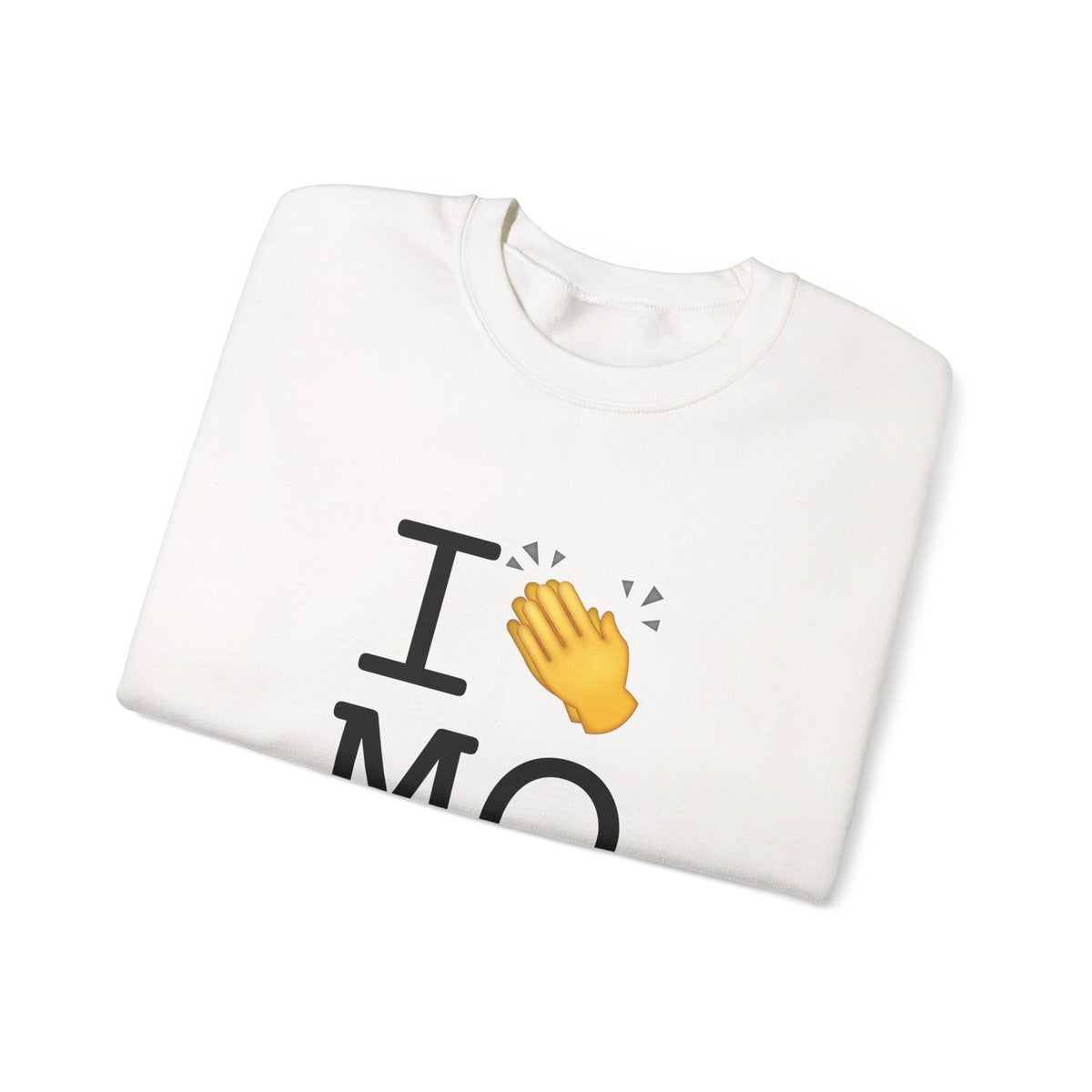 "I Applaud Missouri" Sweatshirt