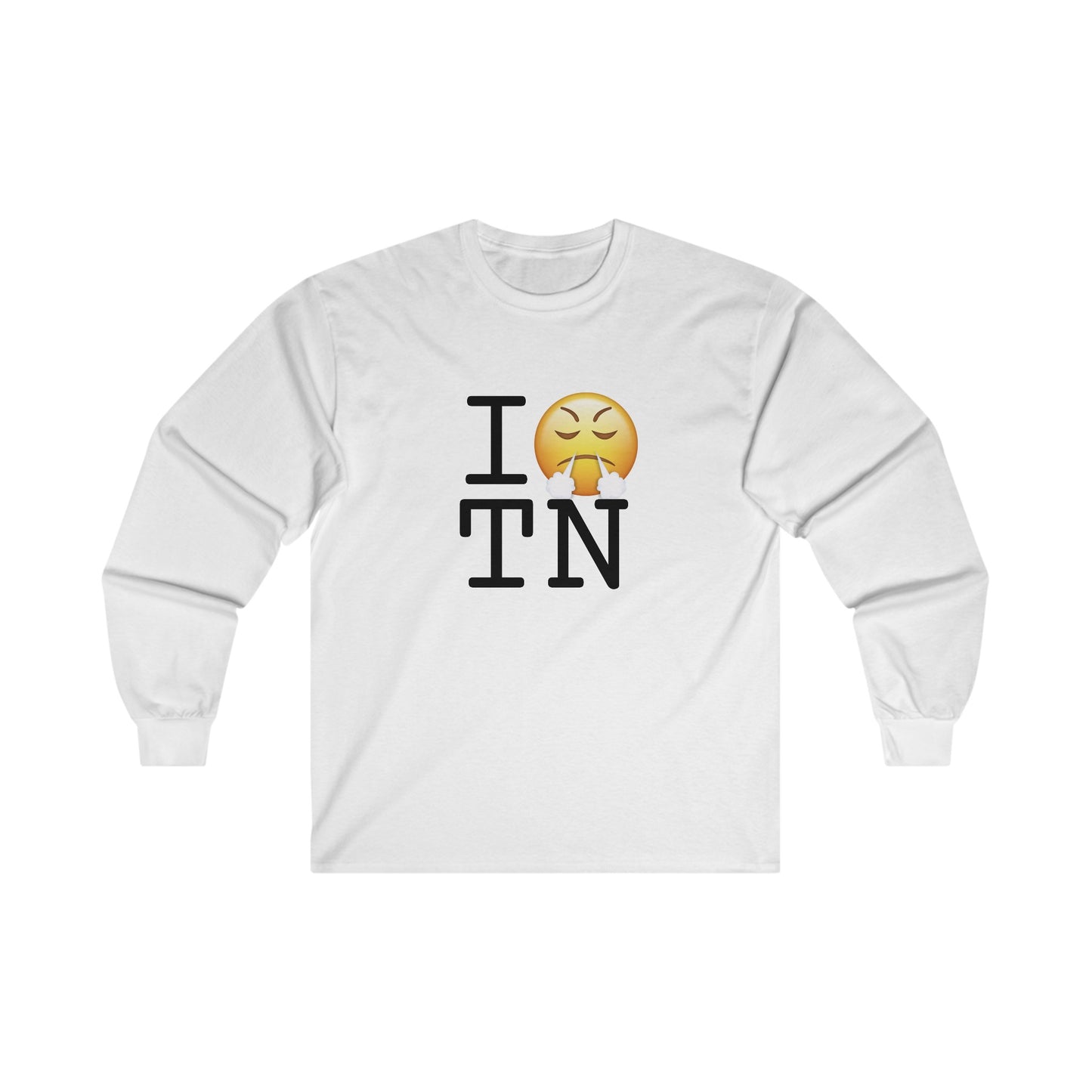 "I'm Furious about Tennessee" Long Sleeve Shirt