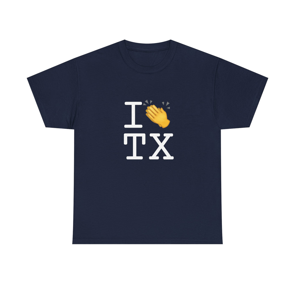 "I Applaud Texas" Tee