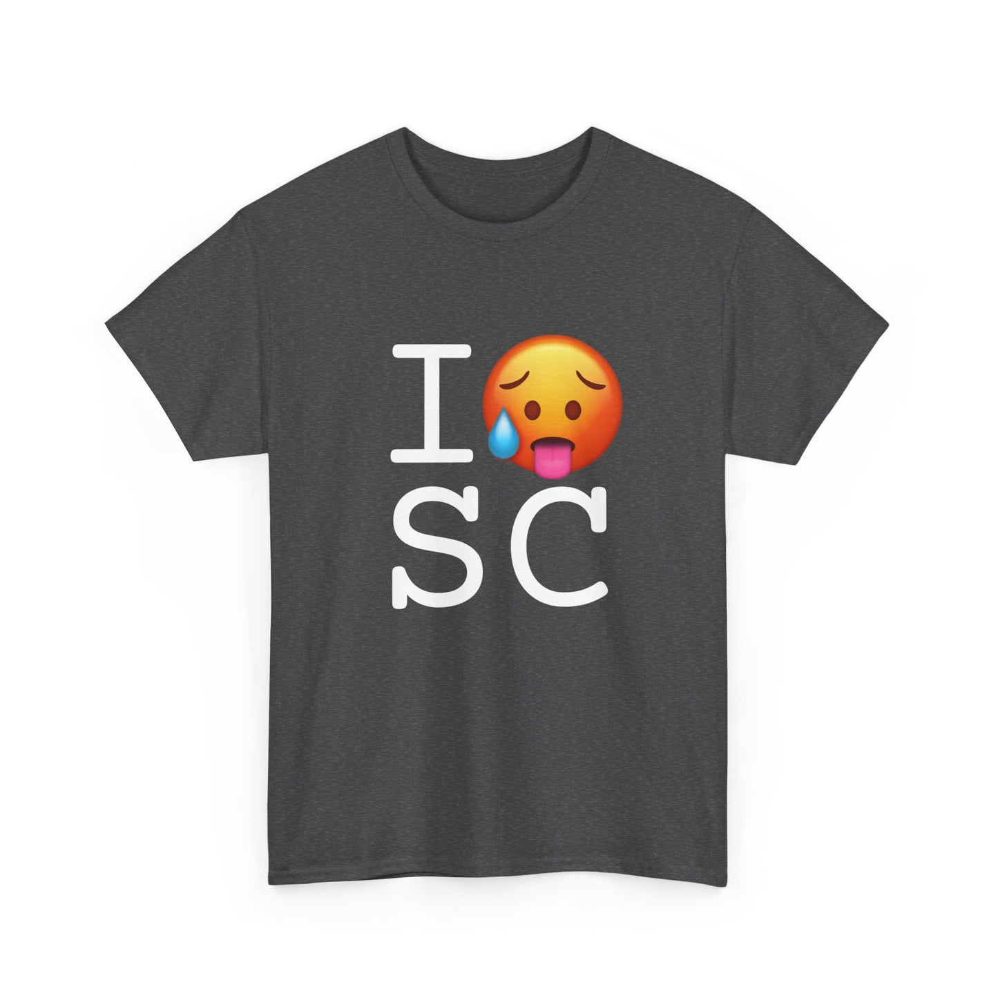 "I'm Hot in South Carolina" Tee