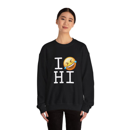 "I Laugh Hard (LMFAO) at Hawaii" Sweatshirt