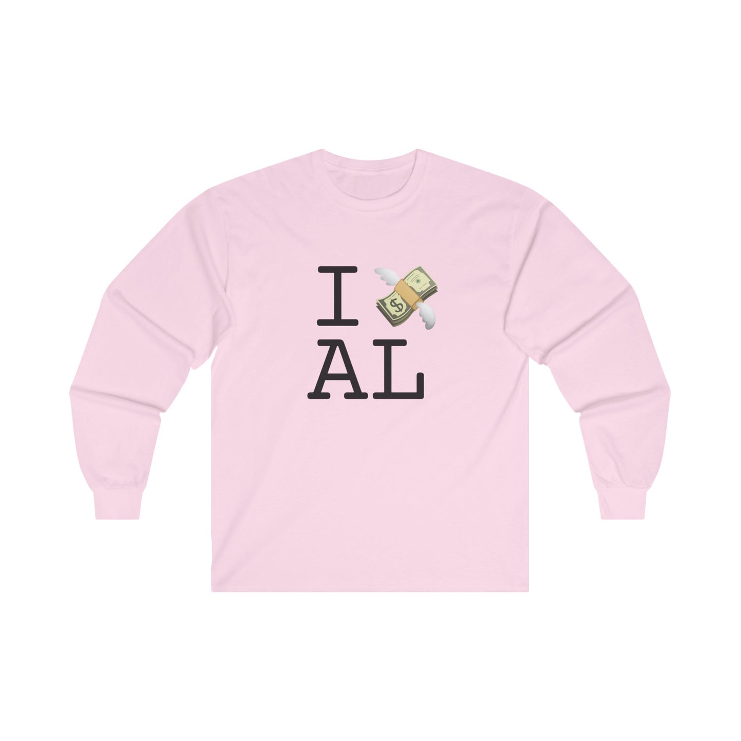 "I Lose Money in Alabama" Long Sleeve Shirt