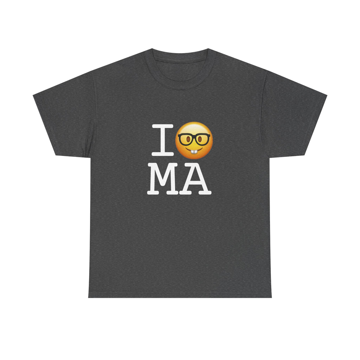 "I'm a Nerd about Massachusetts" Tee