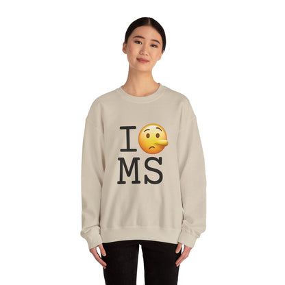 "I Lie about Mississippi" Sweatshirt