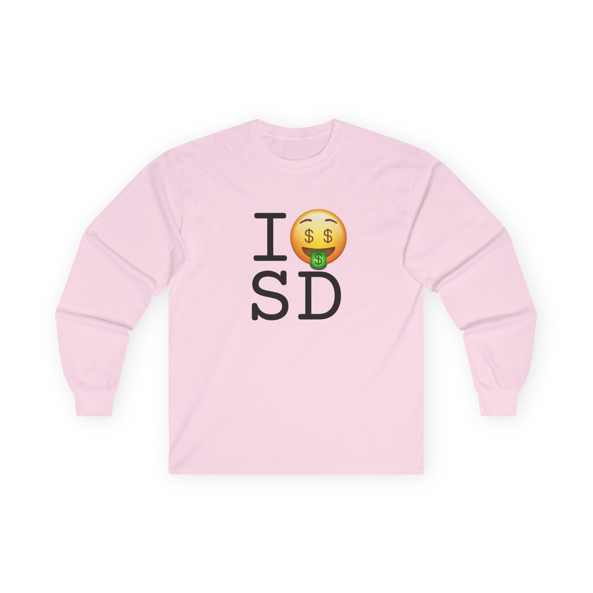 "I Get Rich in South Dakota" Long Sleeve Shirt