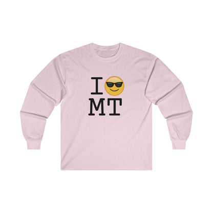 "I'm Cool with Montana" Long Sleeve Shirt