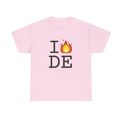 "I've got Fire for Delaware" Tee