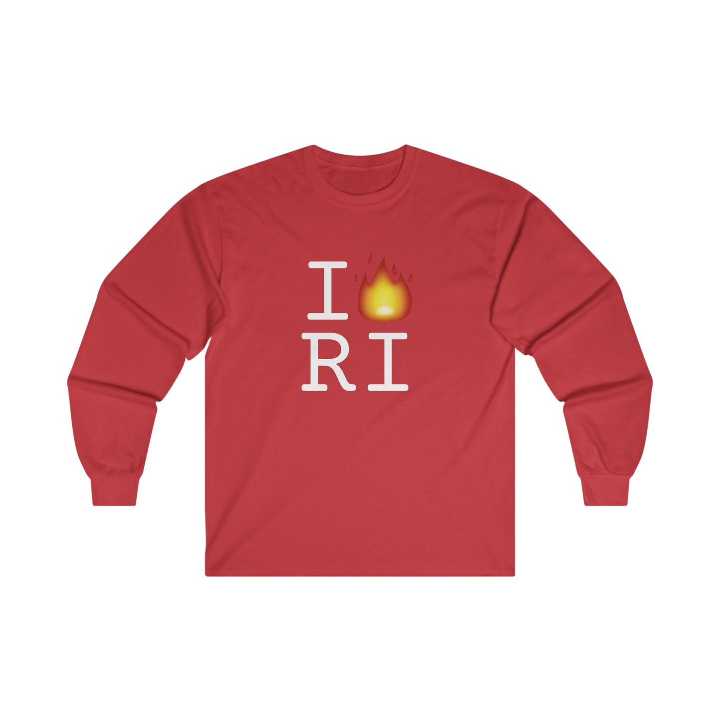 "I've got Fire for Rhode Island" Long Sleeve Shirt