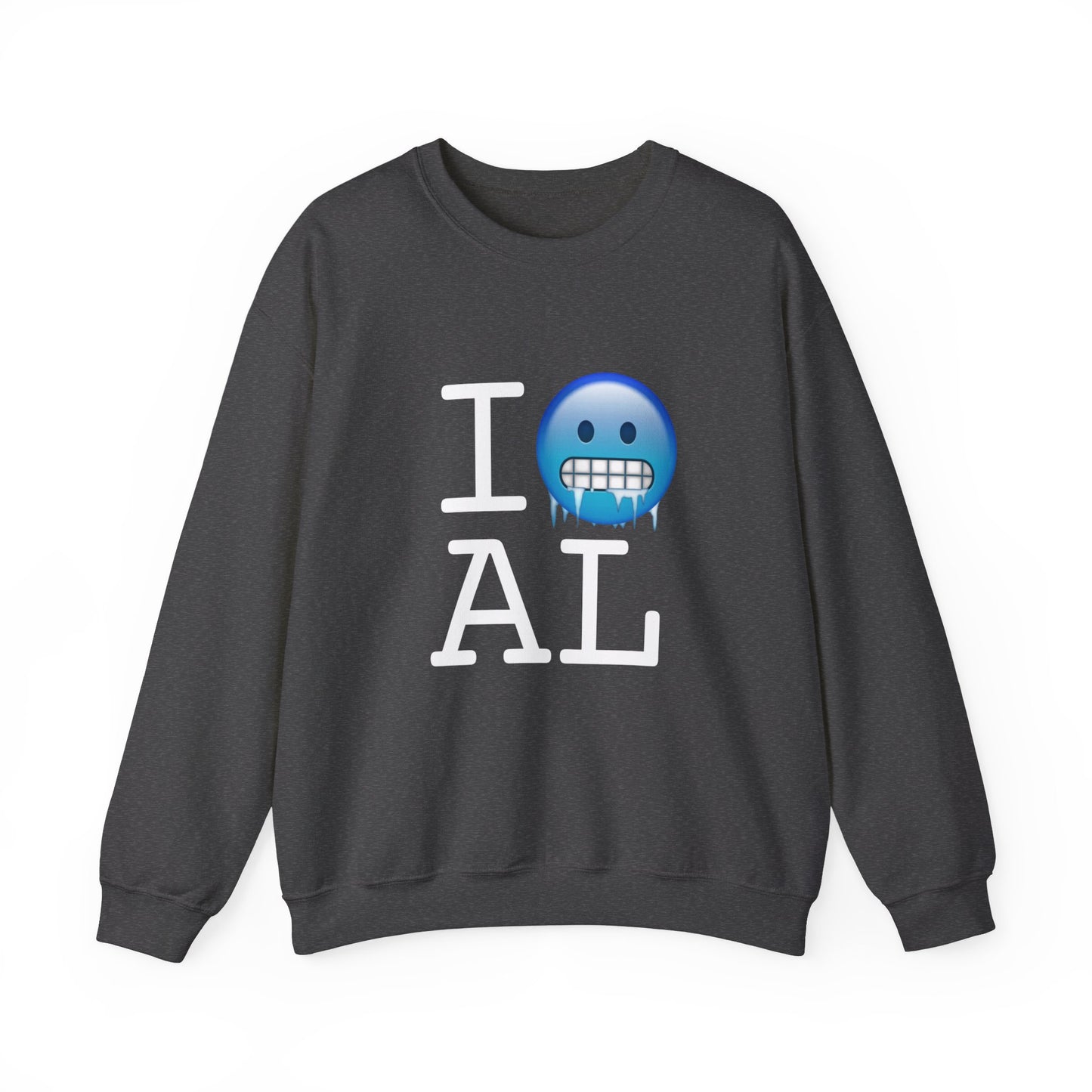 "I'm Cold in Alabama" Sweatshirt