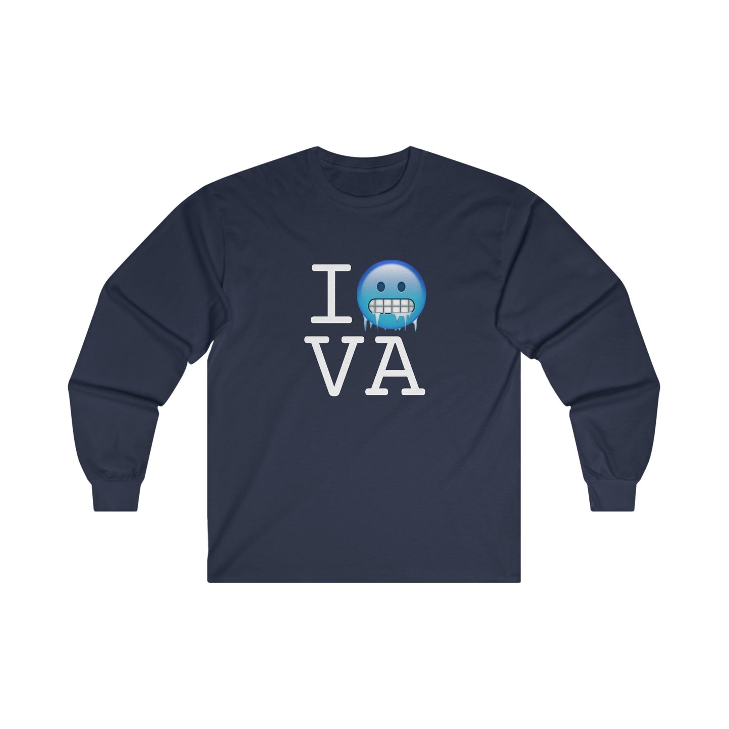"I'm Cold in Virginia" Long Sleeve Shirt