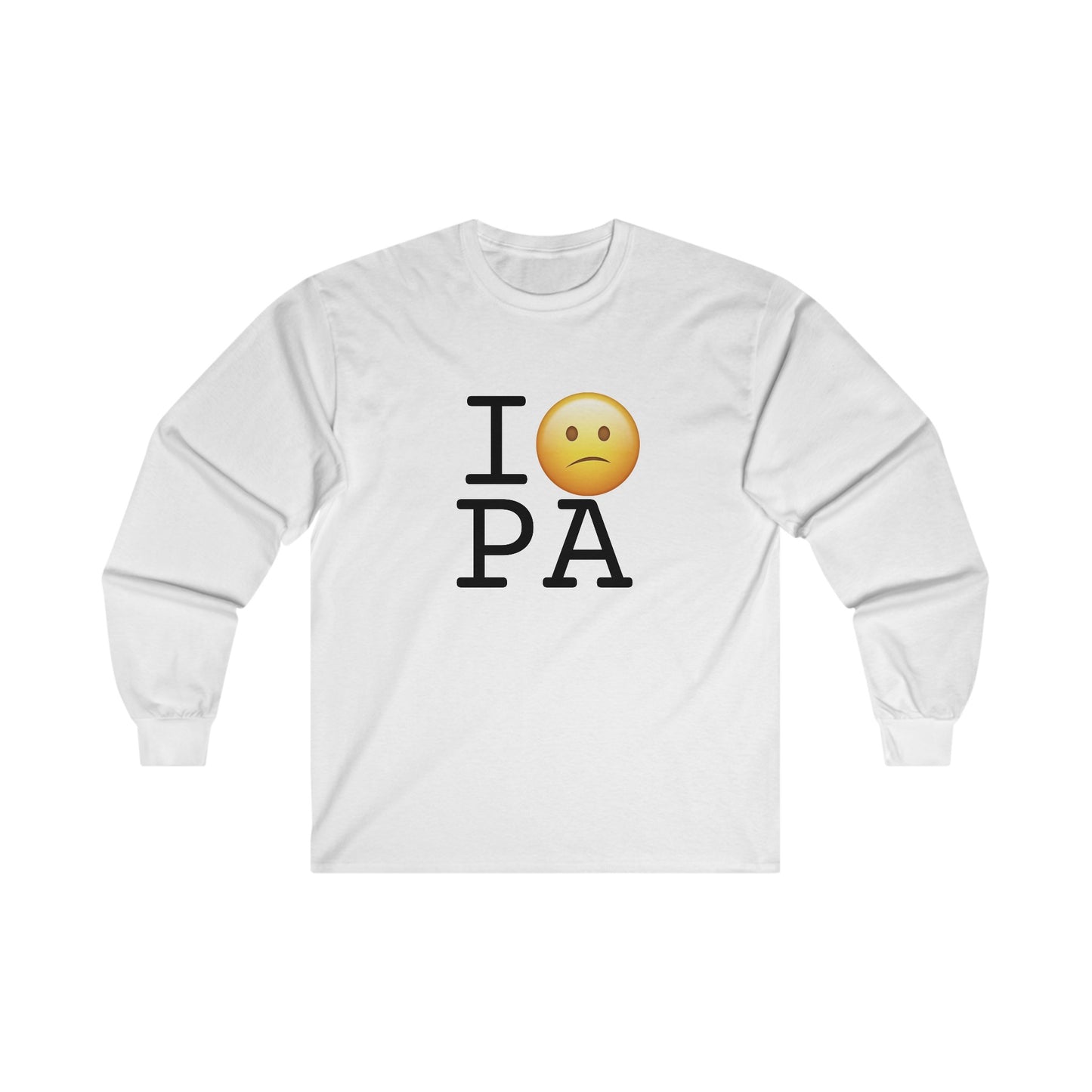 "I'm Confused by Pennsylvania" Long Sleeve Shirt